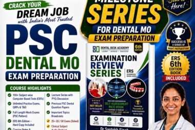 MILESTONE SERIES FOR PSC DENTAL MO EXAM PREPARATION